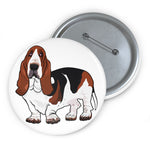 Basset Hound Custom Pin Buttons, 3 Sizes, Safety Pin Backing, FREE Shipping, Made in USA!!