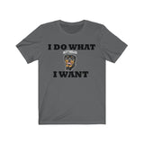 I Do What I Want Rottweiler Unisex Jersey Short Sleeve Tee