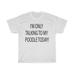 Poodle Unisex Heavy Cotton Tee