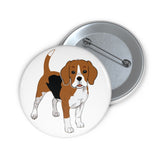 Beagle Custom Pin Buttons, 3 Sizes, Safety Pin Back, FREE Shipping, Made in USA!!