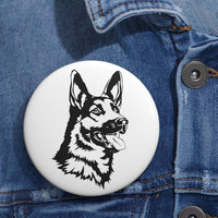 German Shepherd Custom Pin Buttons, 3 Sizes, Safety Pin Back, FREE Shipping, Made in USA!!