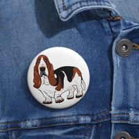 Basset Hound Custom Pin Buttons, 3 Sizes, Safety Pin Backing, FREE Shipping, Made in USA!!