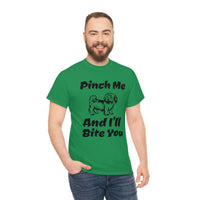 Pinch Me And I'll Bite You Shih Tzu Unisex Heavy Cotton Tee, S - 5XL, 3 Colors, Medium Fabric, FREE Shipping, Made in USA!!