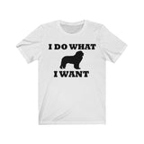 I Do What I Want Newfoundland Unisex Jersey Short Sleeve Tee