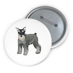 Miniature Schnauzer Custom Pin Buttons