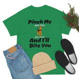 Pinch Me And I'll Bite You Airedale Terrier Unisex Heavy Cotton Tee, S - 5XL, 3 Colors, Medium Fabric, FREE Shipping, Made in USA!!