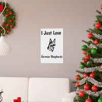 German Shepherd Premium Matte vertical posters, 7 Sizes, Matte Finish, Museum Grade Paper, FREE Shipping, Made in USA!!