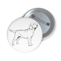 Labrador Retriever Custom Pin Buttons, Safety Pin Backing, 3 Sizes, FREE Shipping, Made in USA!!