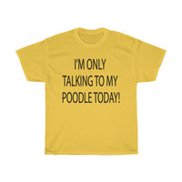 Poodle Unisex Heavy Cotton Tee