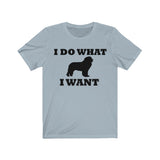 I Do What I Want Newfoundland Unisex Jersey Short Sleeve Tee