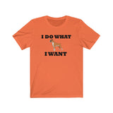 I Do What I Want Boxer Unisex Jersey Short Sleeve Tee