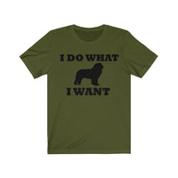 I Do What I Want Newfoundland Unisex Jersey Short Sleeve Tee