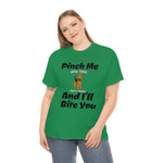 Pinch Me And I'll Bite You Airedale Terrier Unisex Heavy Cotton Tee, S - 5XL, 3 Colors, Medium Fabric, FREE Shipping, Made in USA!!