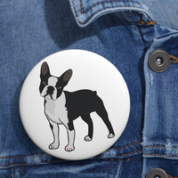 Boston Terrier Custom Pin Buttons
