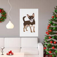 Chihuahua Premium Matte vertical posters, 7 Sizes, Indoor Use, Customizable, FREE Shipping, Made in the USA!!