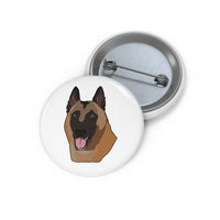 Belgian Malinois Pin Buttons, 3 Sizes, Made in the USA!!