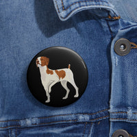 Brittany Dog Pin Buttons, 3 Sizes, Metal, Lightweight, Durable, Strong Safety Pin, Safety Pin Backing, Made in the USA!!