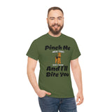 Pinch Me And I'll Bite You Airedale Terrier Unisex Heavy Cotton Tee, S - 5XL, 3 Colors, Medium Fabric, FREE Shipping, Made in USA!!